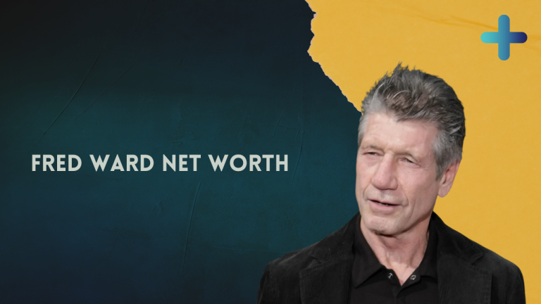 fred ward net worth