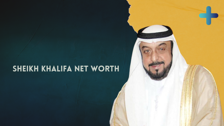 Sheikh Khalifa Net Worth – How Rich Is This Person In 2022!