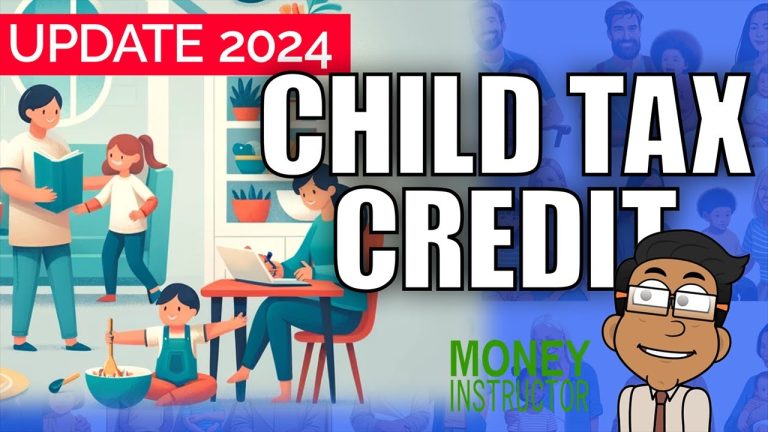 Unlocking the Benefits: Child Tax Credit 2024 Enhancements Explained